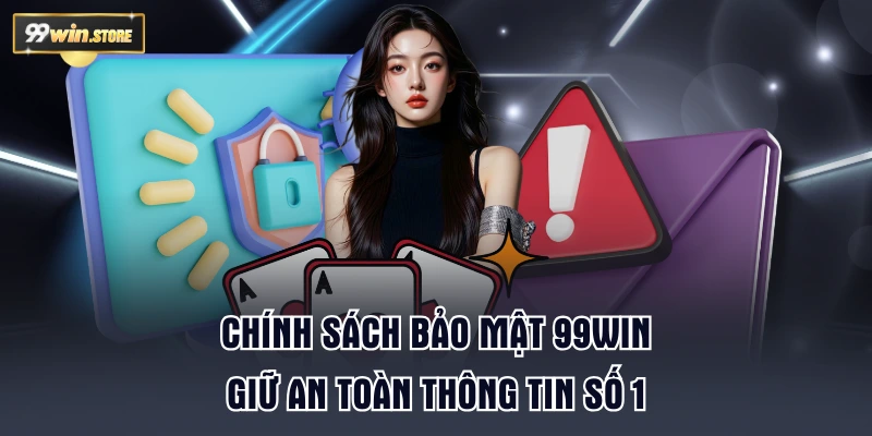 Cơ chế thu thập và xử lý thông tin tại nhà cái 99WIN